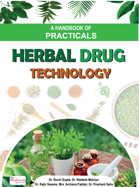 A HANDBOOK OF PRACTICALS HERBAL DRUG TECHNOLOGYA